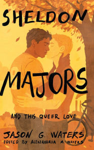 Online textbook downloads free Sheldon Majors and This Queer Love 9781965338070 in English