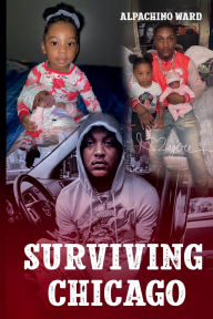 Download ebooks gratis pdf Surviving Chicago: ALPACHINO WARD in English