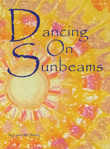 Dancing on Sunbeams