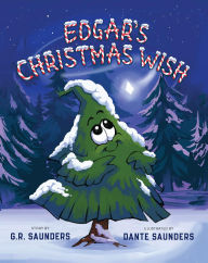 Title: Edgar's Christmas Wish, Author: G.R. Saunders