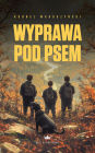 Wyprawa pod psem