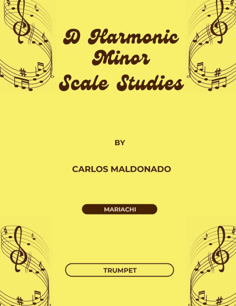 D Harmonic Minor Scale Studies Trumpet