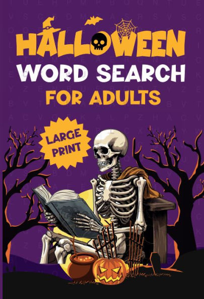 Halloween Word Search: 100 Scary Holiday Themed Puzzles for Adults Teens and Seniors Large Print