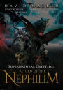 Supernatural Cryptids: Return of the Nephilim