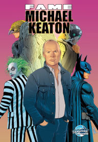 Ebook gratis download pdf Fame: Michael Keaton PDB (English literature) by Eric M Esquivel, Lucy Fidelis