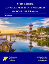 Title: South Carolina Advanced Real Estate Principles: the S.C.A.P. Unit II Program, Author: Stephen Mettling