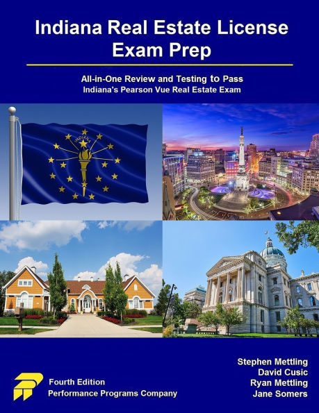 Indiana Real Estate License Exam Prep: All-in-One Review and Testing to Pass Indiana's Pearson Vue
