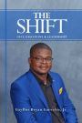 The Shift: Gift, Discipline & Leadership