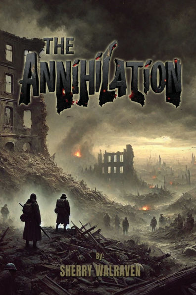 The Annihilation