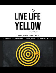 Title: Live Life Yellow, Author: Cheryl Ryan