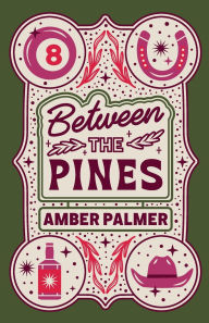 Free downloadable ebooks for mp3s Between the Pines  English version 9781965540923 by Amber Palmer
