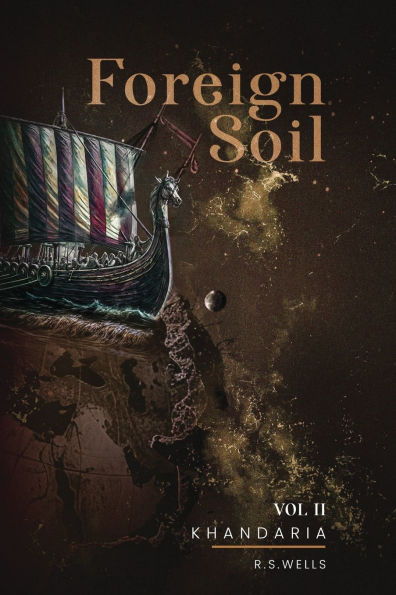 Foreign Soil: Volume II