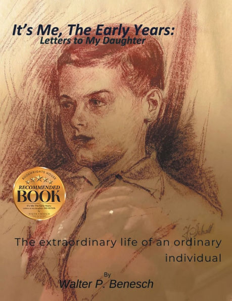 It's Me, The Early Years: Letters to My Daughter