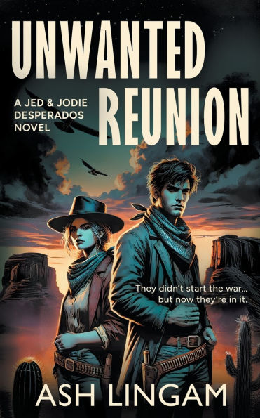 Unwanted Reunion: A YA Western