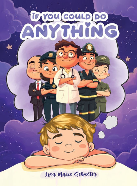 If You Could Do Anything