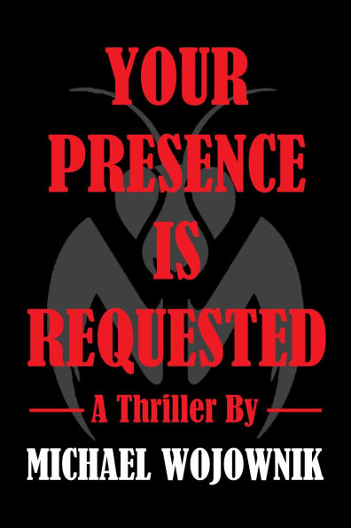 Your Presence is Requested.