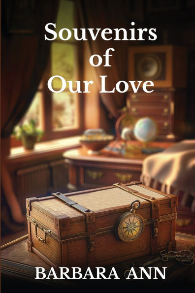 Souvenirs of Our Love
