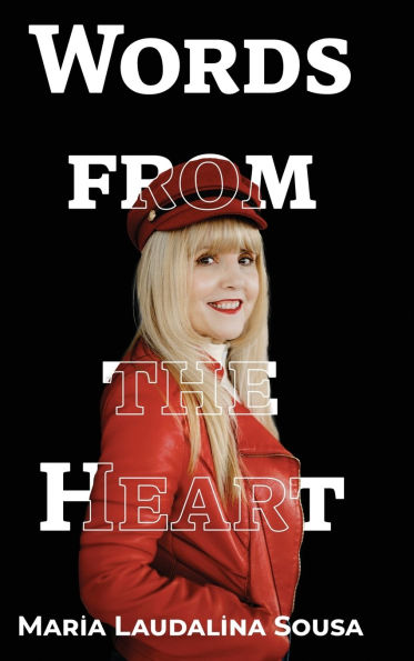 Words From the Heart: Palavras de Coraï¿½ï¿½o