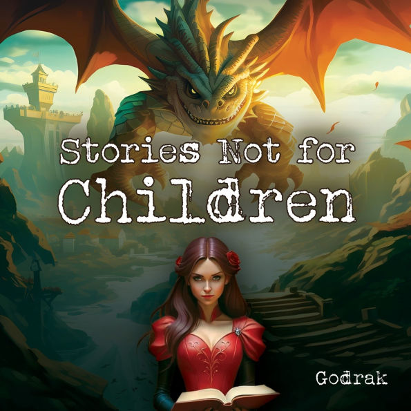 Stories Not for Children