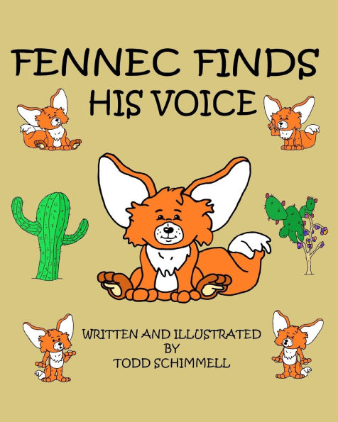 Fennec Finds His Voice