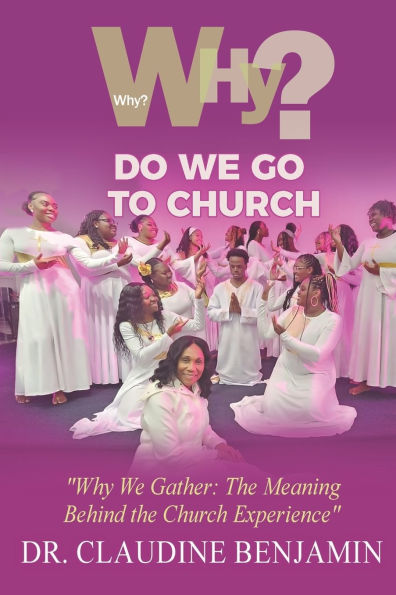 Why Do We Go To Church