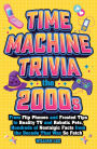 Time Machine Trivia