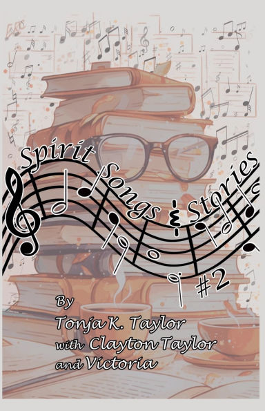 Spirit Songs & Stories #2