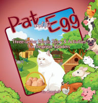 Title: Pat and the Egg: Three-letter Words Story and Activity Book for Beginner Readers, Author: Liz Campbell