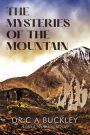 The Mysteries of the Mountain