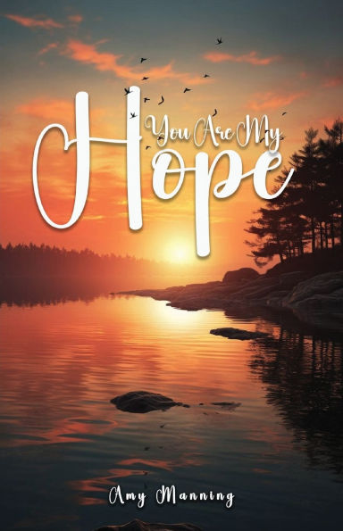 You Are My Hope