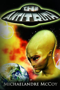 Title: The Antitruth, Author: Michaelandre McCoy