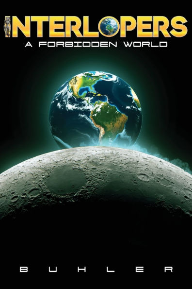 Interlopers: A Forbidden World