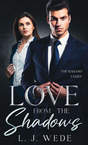 Is it legal to download ebooks for free Love From the Shadows by L J Wede  in English 9781965706077