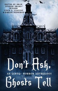 Book downloader for ipad Don't Ask, Ghosts Tell: An LGBTQ+ Horror Anthology