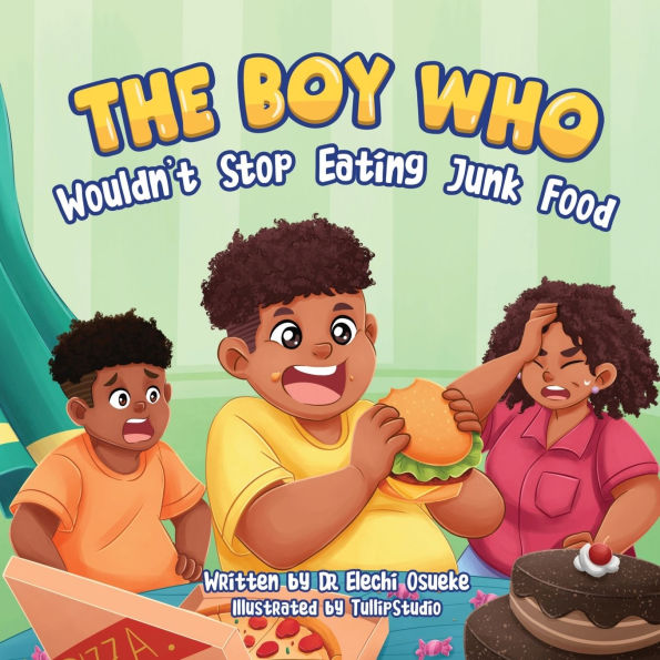 The Boy Who Wouldn't Stop Eating Junk Food