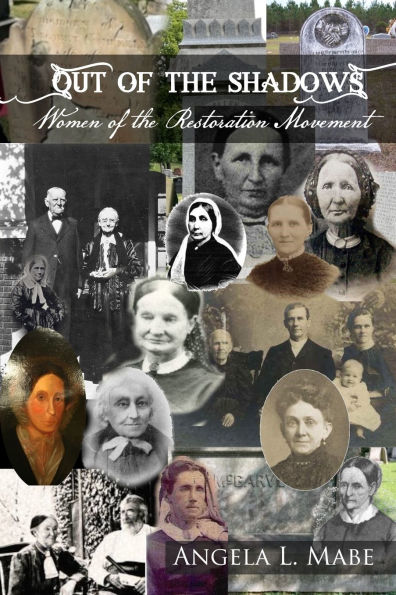 Out of the Shadows: Women Restoration Movement