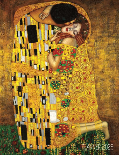 Gustav Klimt Planner 2026: The Kiss Daily Organizer (12 Months) Romantic Gold Art Nouveau Painting Austrian Art Monthly Scheduler