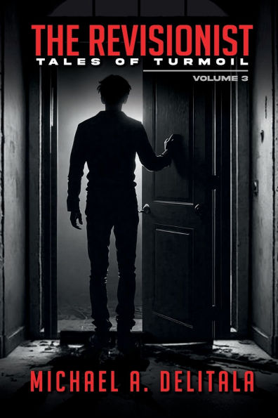 The Revisionist Volume 3: Tales of Turmoil: