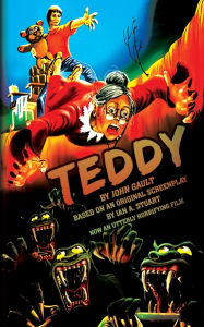 Teddy: The Novelization by John Gault, Ian Stuart, Paperback