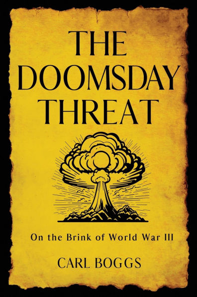the Doomsday Threat: On Brink of World War III
