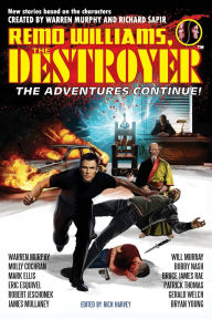 Epub ebooks download torrents Remo Williams, The Destroyer: The Adventures Continue: PDF CHM DJVU 9781966085027 by Warren Murphy, Molly Cochran, Mark Ellis (English literature)