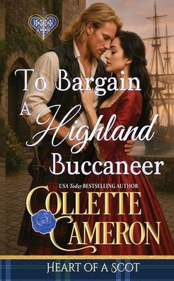 To Bargain with a Highland Buccaneer