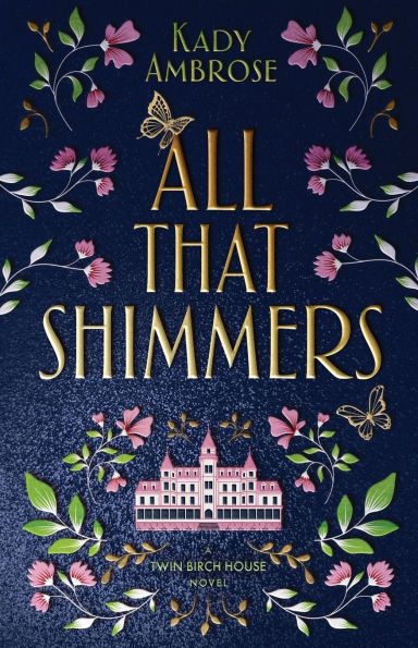 All That Shimmers