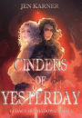 Cinders of Yesterday