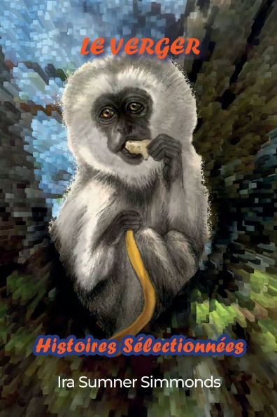 LE VERGER Histoires Sélectionnées