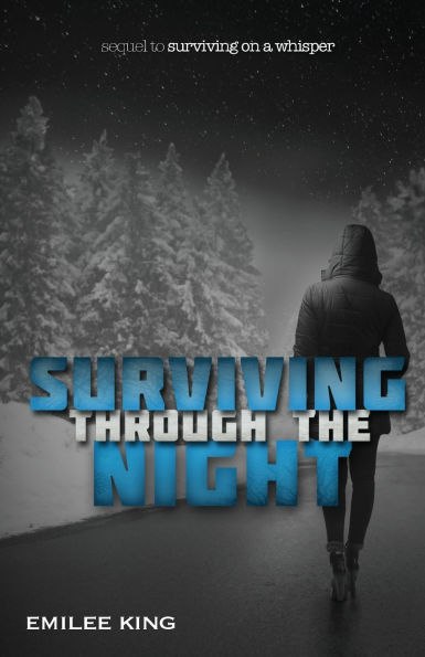 Surviving through the Night