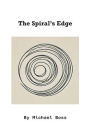 The Spiral's Edge