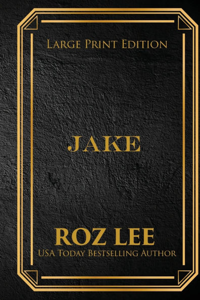 Jake: Large Print Edition