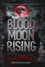 Blood Moon Rising