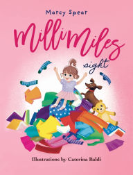 Title: Milli Miles: Sight, Author: Marcy Spear